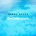 Rianu Keevs - Deliverance
