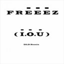 Freeez - I.O.U