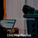Chill Hop Playlist - Background for Rain