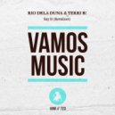Rio Dela Duna Ft. Terri B! - Say It