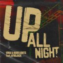 Vinai feat. Hard Lights, Afrojack - Up All Night