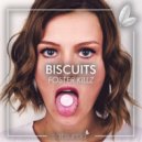 Foster Killz - Biscuits