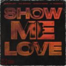 Rudeejay feat. Da Brozz, Chico Rose, Robin S - Show Me Love