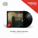 Fleurie - Hurts Like Hell (Nidman Edit)