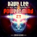 Dave Lee feat. Billy Valentine - Power Of The Mind