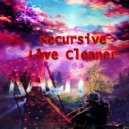 Kach - Recursive Love Cleaner