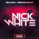 Wildchild - Renegade Master