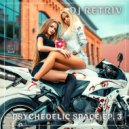 DJ Retriv - Psychedelic Space ep. 3 ()