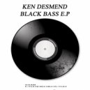 Ken Desmend - Black Bass