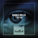 Markus Miller - I See You