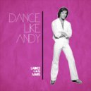 Ladies On Mars - Dance Like Andy