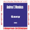 Andrea T. Mendoza - Saxy (Dj Enzo Persueder & Silver Dj Edit Bootleg Regroov)