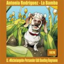 Antonia Rodriguez - La Bamba