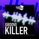 Arel Yano - Groove Killer