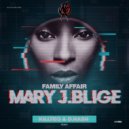 Mary J. Blige - Family Affair
