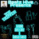 Beatz Hive & Albeez 4 Sheez & Dawgface Flawless - You TRIPPIN! (feat. Albeez 4 Sheez & Dawgface Flawless)