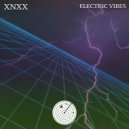 Xnxx - Electric Vibes