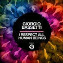 Giorgio Bassetti - I Respect All Human Beings