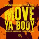 Baymont Bross feat. Steppa Style - Move Ya Body