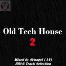 SVnagel (LV) & BRI-G - Old Tech House 2 ()