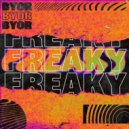 BYOR - Freaky