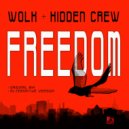 WOLK & Hidden Crew - Freedom