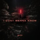 Loch - I Dont Wanna Know