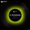M. Rodriguez - Natture