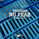 Technogen - No Fear