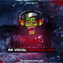 Fumanchu - RK Vocal