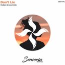 Nollan, Ana Colle - Don\'t Lie (Extended Mix)