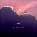 M.A.N. - Above The Clouds (Extended Mix)