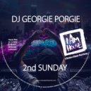 DJ Georgie Porgie - 2nd Sunday