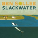 Ben Sollee - Slackwater (Original Mix)