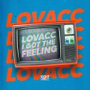 Lovacc - I Got The Feeling