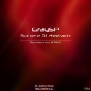 GraySP - Sphere Of Heaven
