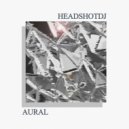 Headshotdj - Aural