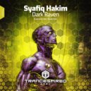 Syafiq Hakim - Dark Raven (Extended Mix)