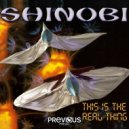 Shinobi - This Is The Real Thing (Crazy House Radio Edit)