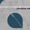 Sunlight Project & Fanizza - Paradise 69