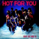 Brainstorm - Hot For You (Edit By Mr. K)