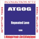 ATGOC - Repeated Love