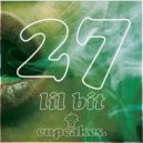 Cupcakes - Lil Bit