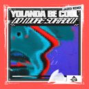 Yolanda Be Cool - No More Sorrow