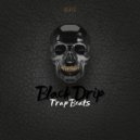 Black Drip & Trap Beats - No Return