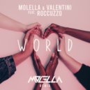  Valentini  &  Roccuzzo  - World (feat. Roccuzzo)