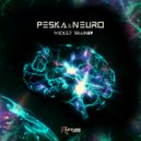 Peska & Neuro - The Chosen One (Original Mix)