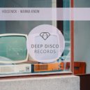 Housenick - Wanna Know
