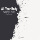 Nytxpress Musiq, Norose - All Your Body
