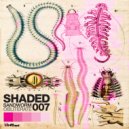 Shaded - Obliterate (Original Mix)